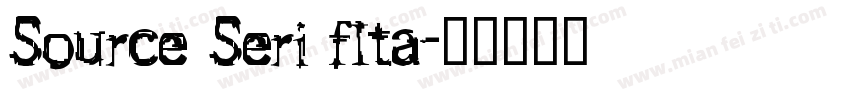 Source Seri fIta字体转换